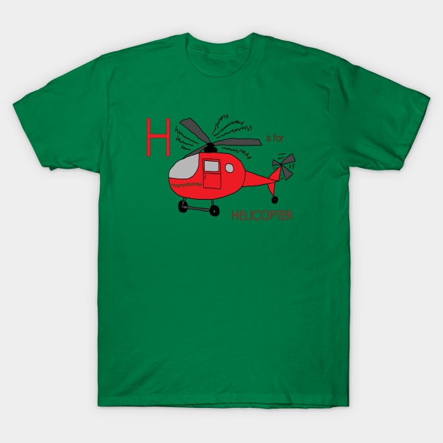 H is for Helicopter T-Shirt by mygrandmatime